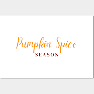 Pumpkin Spice Season Posters and Art